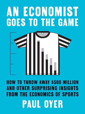 cover image of An Economist Goes to the Game